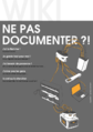 pourquoi ne pas documenter ?